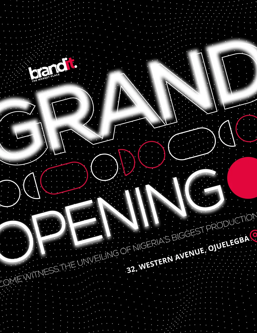 Black halftone store-opening invite with huge white outlined type, scattered red dots and the address set across the bottom.